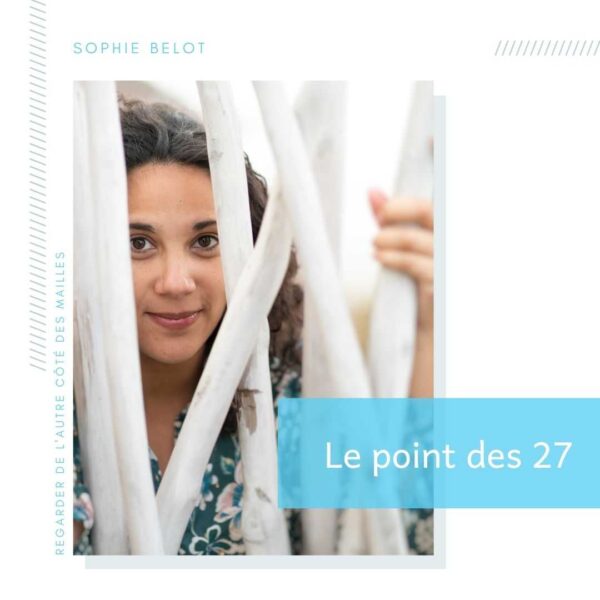 Le  point des 27